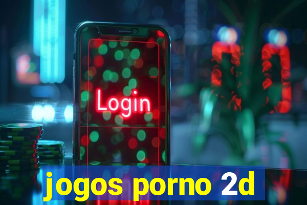 jogos porno 2d